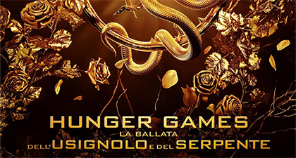 HUNGER GAMES - La ballata dell'usignolo e del serpente