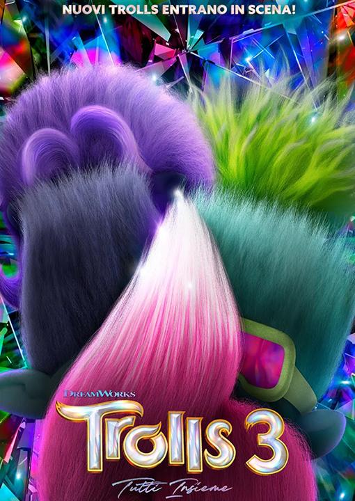 TROLLS 3 - TUTTI INSIEME