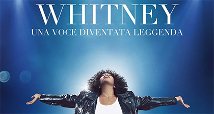 WHITNEY: UNA VOCE DIVENTATA LEGGENDA