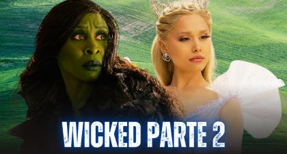 WICKED - PARTE 2